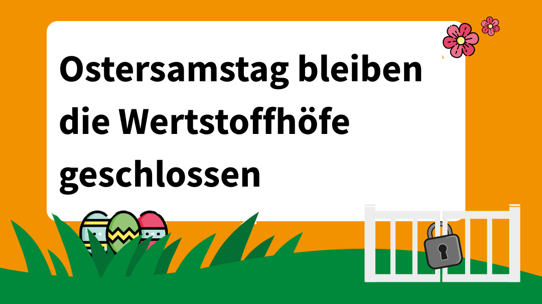 AWR-Wertstoffhöfe: Ostersamstag geschlossen