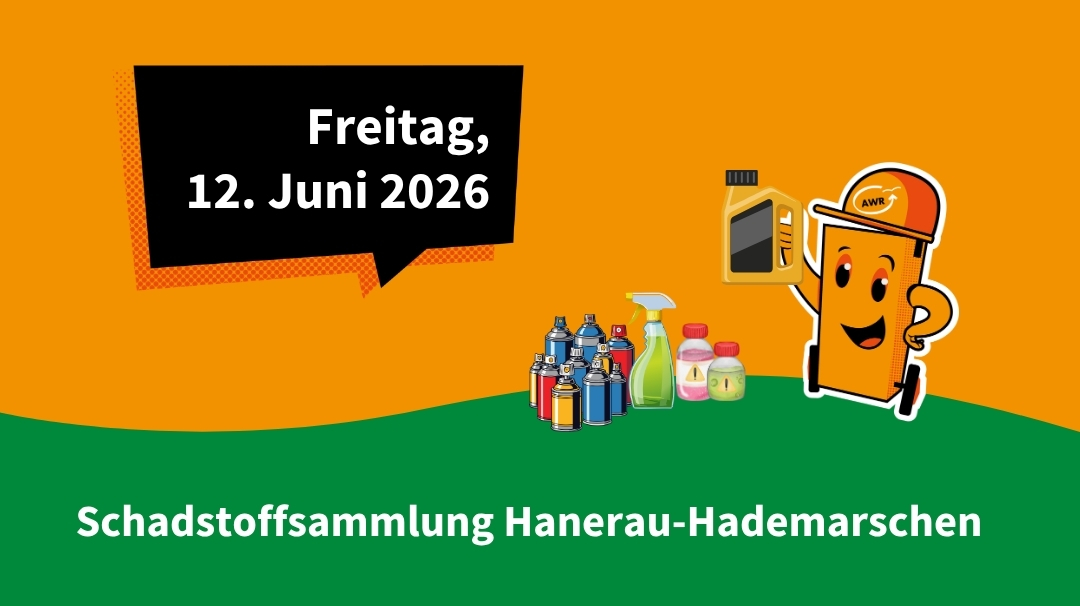 Schadstoffsammmlung in Hanerau-Hademarschen 