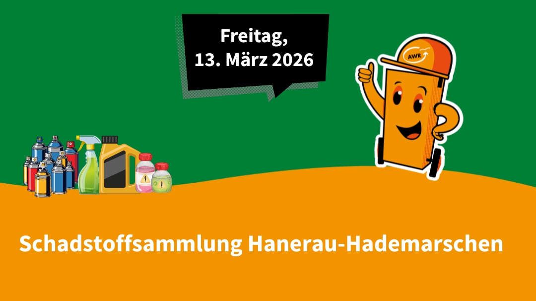 Schadstoffsammmlung in Hanerau-Hademarschen 